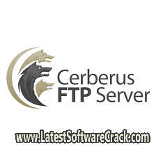 Cerberus FTP Server Enterprise 12.9 Free Download Cerberus FTP Server Enterprise 12.9 Free Download