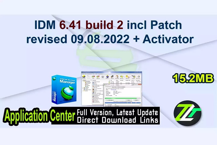 IDM 6.41 build 2 incl Patch revised 09.08.2022 Free Download