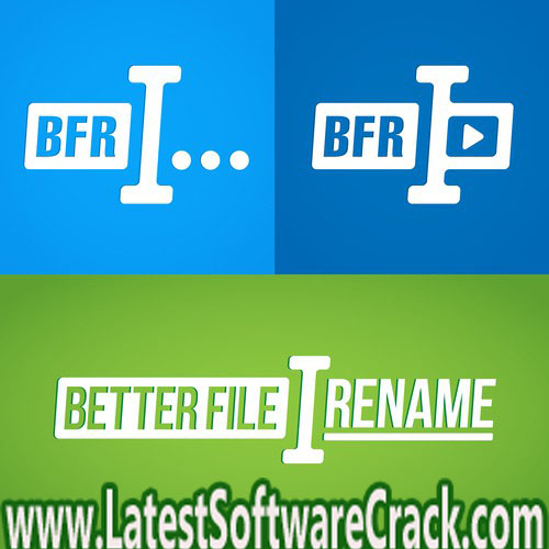 Better File Rename 6.27 free download Better File Rename 6.27 free download