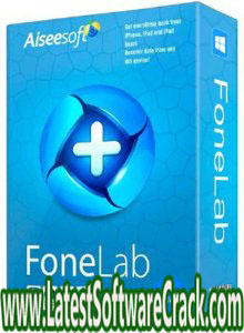 FoneLab for iOS 10.2.6 free download FoneLab for iOS 10.2.6 free download