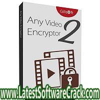 GiliSoft_Any_Video_Encryptor_2.7 Free Download GiliSoft_Any_Video_Encryptor_2.7 Free Download