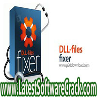 DLL Files Fixer 3.3.91.3080 Multilingual Free Download DLL Files Fixer 3.3.91.3080 Multilingual Free Download