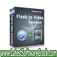 Thunder Soft Flash to Video Converter 5.1.0 Free Download Thunder Soft Flash to Video Converter 5.1.0 Free Download